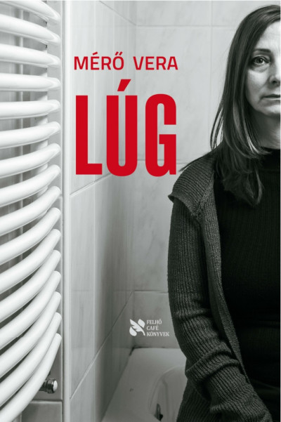 Mérő Vera: Lúg