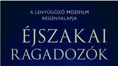 Austin Wright: Éjszakai&nbsp;ragadozók