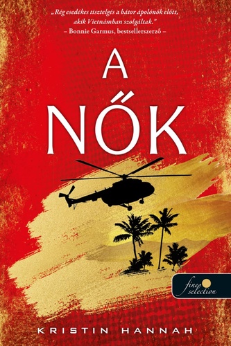 Kristin Hannah: A&nbsp;nők